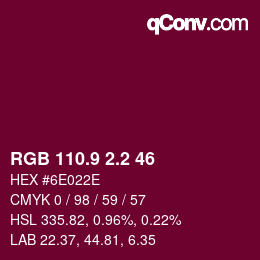 カラーコード: RGB 110.9 2.2 46 | qconv.com