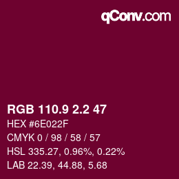 カラーコード: RGB 110.9 2.2 47 | qconv.com