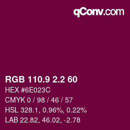 カラーコード: RGB 110.9 2.2 60 | qconv.com