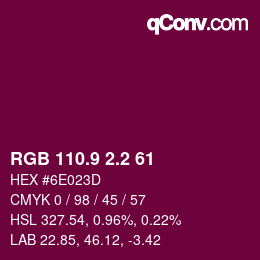 カラーコード: RGB 110.9 2.2 61 | qconv.com