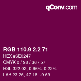 カラーコード: RGB 110.9 2.2 71 | qconv.com