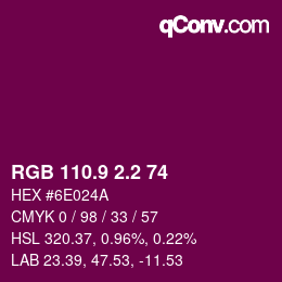 カラーコード: RGB 110.9 2.2 74 | qconv.com