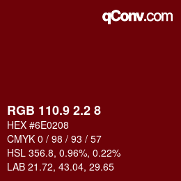 カラーコード: RGB 110.9 2.2 8 | qconv.com