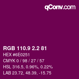 カラーコード: RGB 110.9 2.2 81 | qconv.com