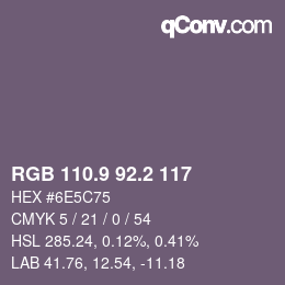 カラーコード: RGB 110.9 92.2 117 | qconv.com
