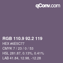 Color code: RGB 110.9 92.2 119 | qconv.com