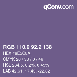 カラーコード: RGB 110.9 92.2 138 | qconv.com