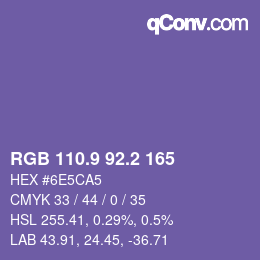 カラーコード: RGB 110.9 92.2 165 | qconv.com