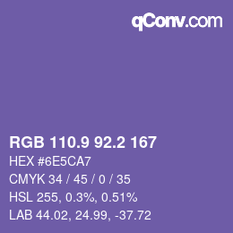 カラーコード: RGB 110.9 92.2 167 | qconv.com