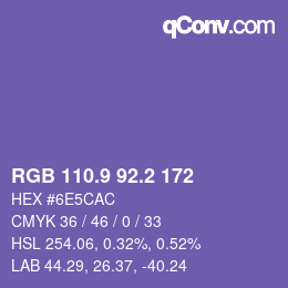 カラーコード: RGB 110.9 92.2 172 | qconv.com