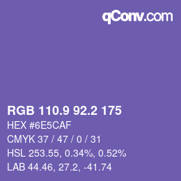 カラーコード: RGB 110.9 92.2 175 | qconv.com