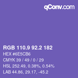 カラーコード: RGB 110.9 92.2 182 | qconv.com