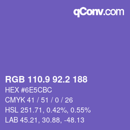 カラーコード: RGB 110.9 92.2 188 | qconv.com