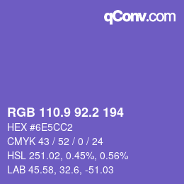 カラーコード: RGB 110.9 92.2 194 | qconv.com