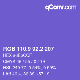 カラーコード: RGB 110.9 92.2 207 | qconv.com
