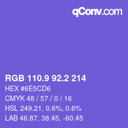 カラーコード: RGB 110.9 92.2 214 | qconv.com