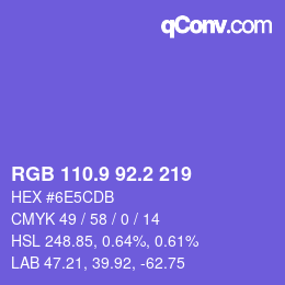 カラーコード: RGB 110.9 92.2 219 | qconv.com