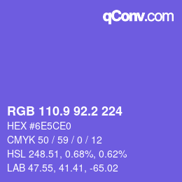 カラーコード: RGB 110.9 92.2 224 | qconv.com