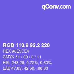 カラーコード: RGB 110.9 92.2 228 | qconv.com