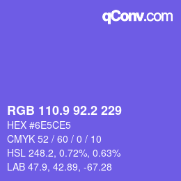 カラーコード: RGB 110.9 92.2 229 | qconv.com