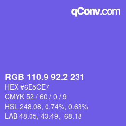 カラーコード: RGB 110.9 92.2 231 | qconv.com