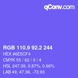 カラーコード: RGB 110.9 92.2 244 | qconv.com