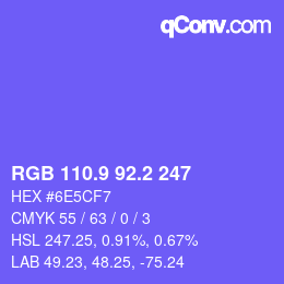 カラーコード: RGB 110.9 92.2 247 | qconv.com