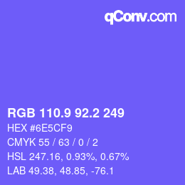カラーコード: RGB 110.9 92.2 249 | qconv.com
