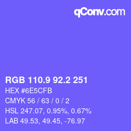 カラーコード: RGB 110.9 92.2 251 | qconv.com