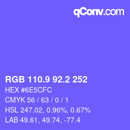 カラーコード: RGB 110.9 92.2 252 | qconv.com