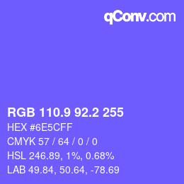 カラーコード: RGB 110.9 92.2 255 | qconv.com