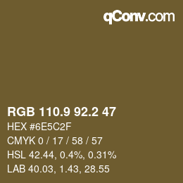 カラーコード: RGB 110.9 92.2 47 | qconv.com