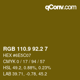 カラーコード: RGB 110.9 92.2 7 | qconv.com