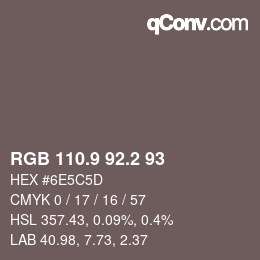 Color code: RGB 110.9 92.2 93 | qconv.com