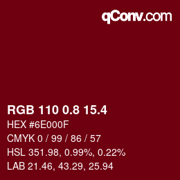 カラーコード: RGB 110 0.8 15.4 | qconv.com