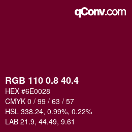 カラーコード: RGB 110 0.8 40.4 | qconv.com