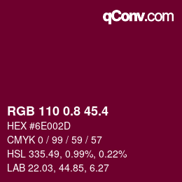 カラーコード: RGB 110 0.8 45.4 | qconv.com