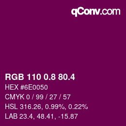 カラーコード: RGB 110 0.8 80.4 | qconv.com
