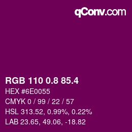 カラーコード: RGB 110 0.8 85.4 | qconv.com