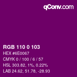 Color code: RGB 110 0 103 | qconv.com
