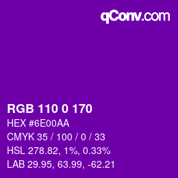 カラーコード: RGB 110 0 170 | qconv.com