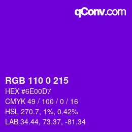Color code: RGB 110 0 215 | qconv.com