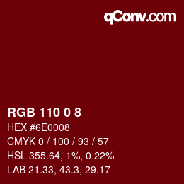 Color code: RGB 110 0 8 | qconv.com