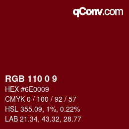 カラーコード: RGB 110 0 9 | qconv.com