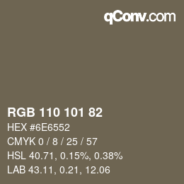颜色代码: RGB 110 101 82 | qconv.com