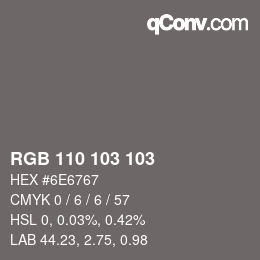カラーコード: RGB 110 103 103 | qconv.com