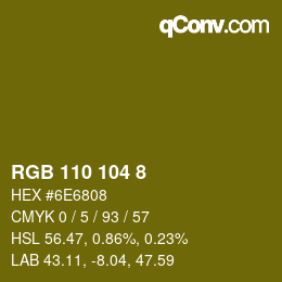 カラーコード: RGB 110 104 8 | qconv.com