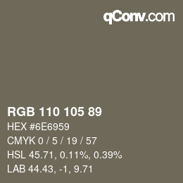 Color code: RGB 110 105 89 | qconv.com