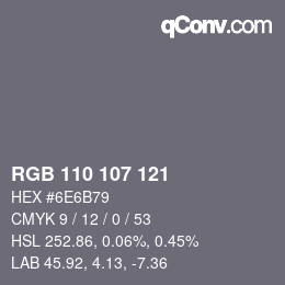 颜色代码: RGB 110 107 121 | qconv.com