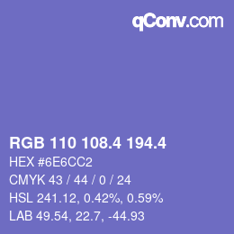 カラーコード: RGB 110 108.4 194.4 | qconv.com
